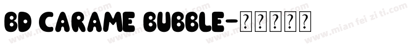 bd carame bubble字体转换